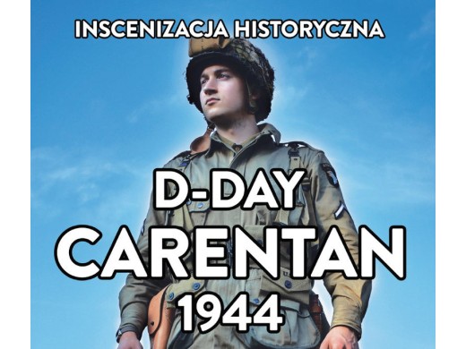D-Day Carentan 14 sierpnia 2021